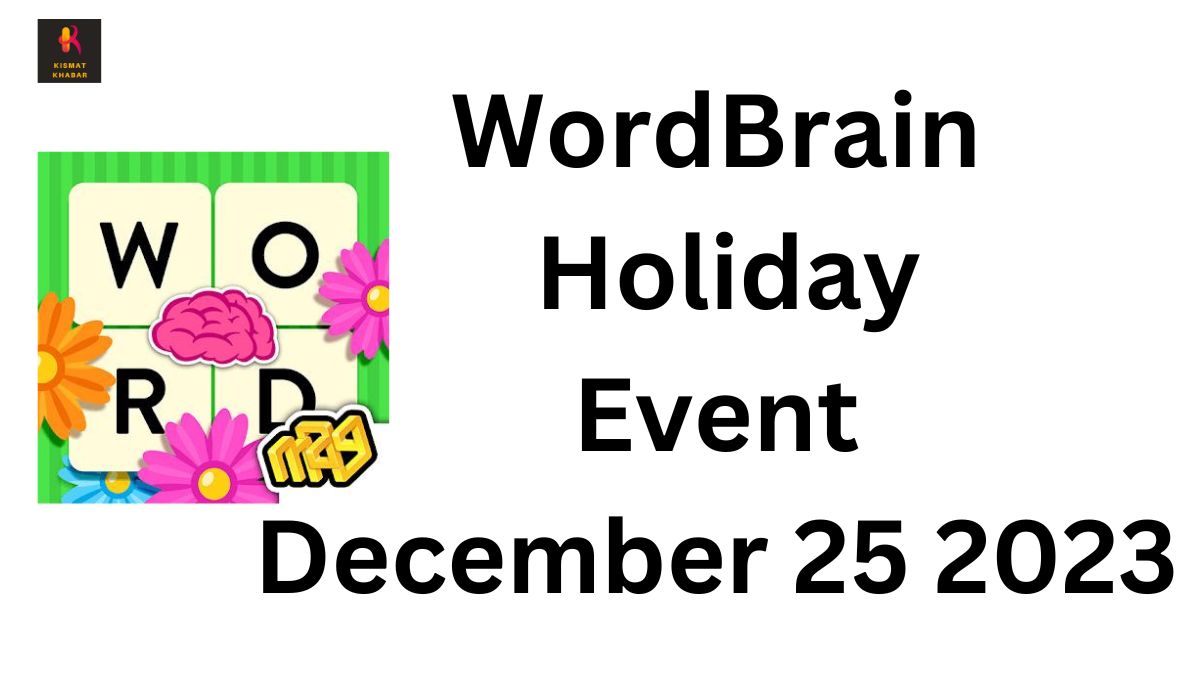 WordBrain Holiday Event December 25 2023 Kismat Khabar